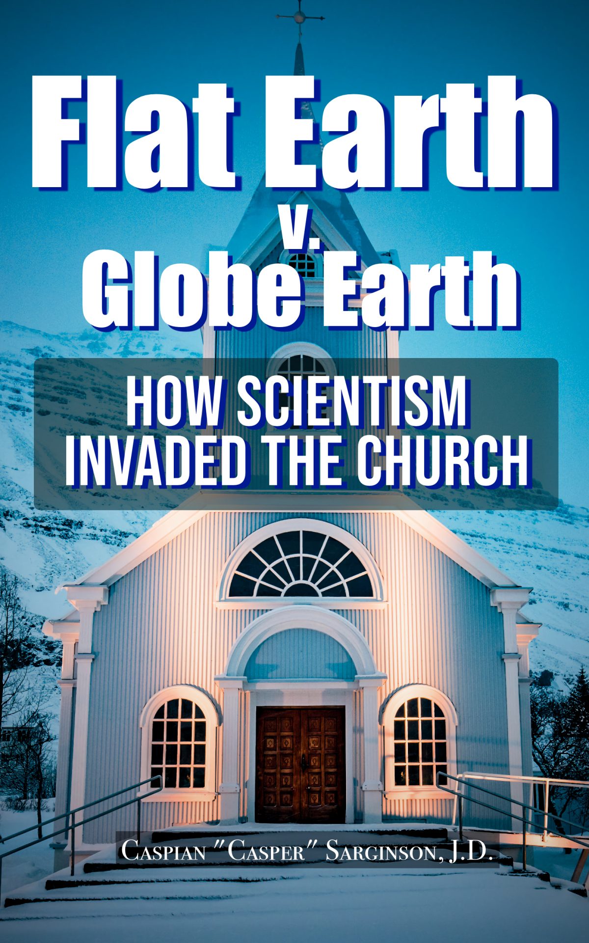 How Scientism Invaded The Church