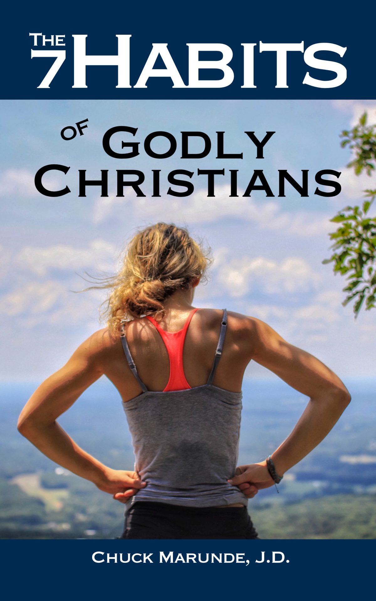 7 Habits of Godly Christians